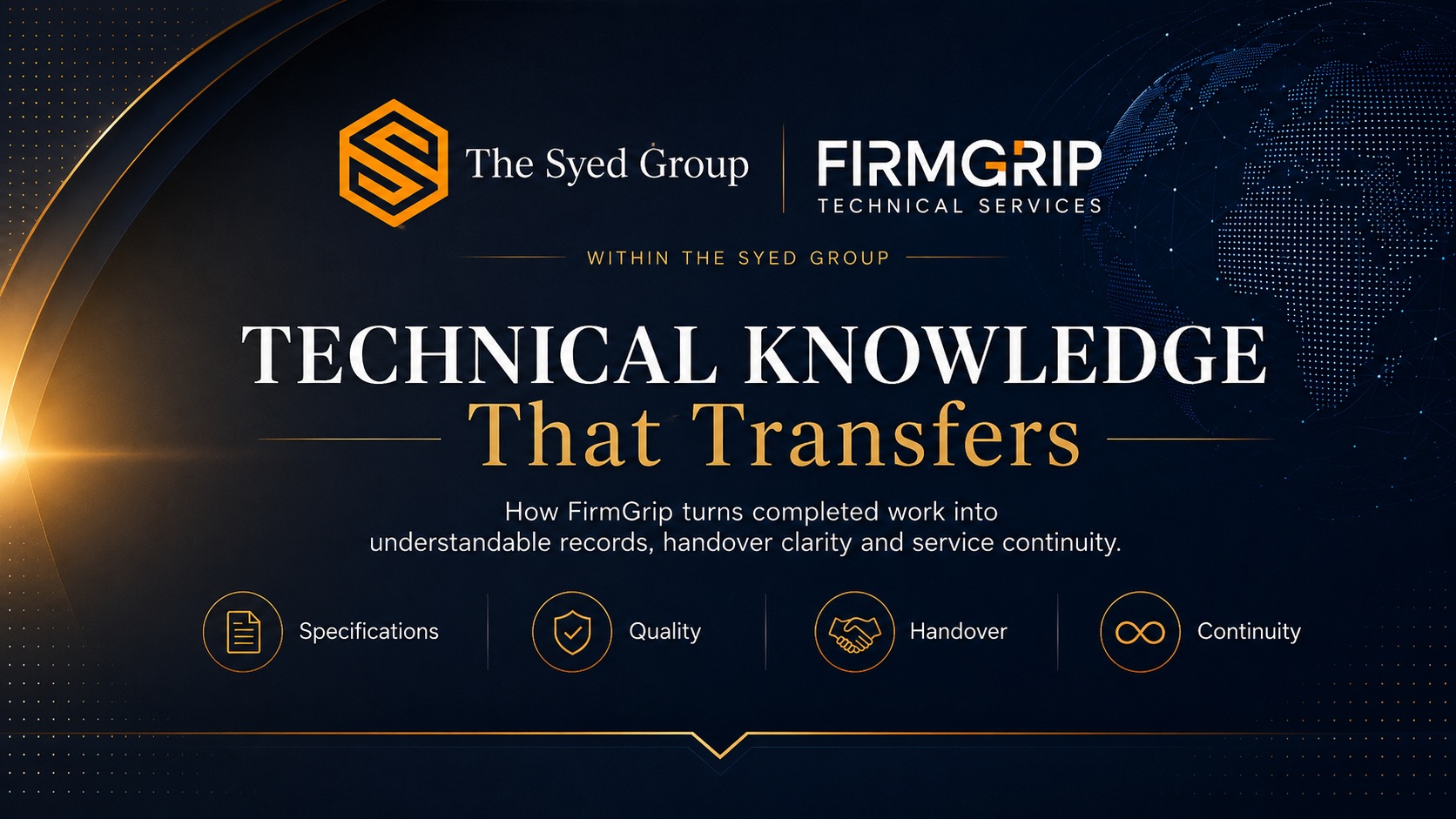 Technical Knowledge Beyond One Technician: How FirmGrip Makes Completed Work Understandable to the Next Team — corporate institutional featured image for FirmGrip Technical Services and The Syed Group