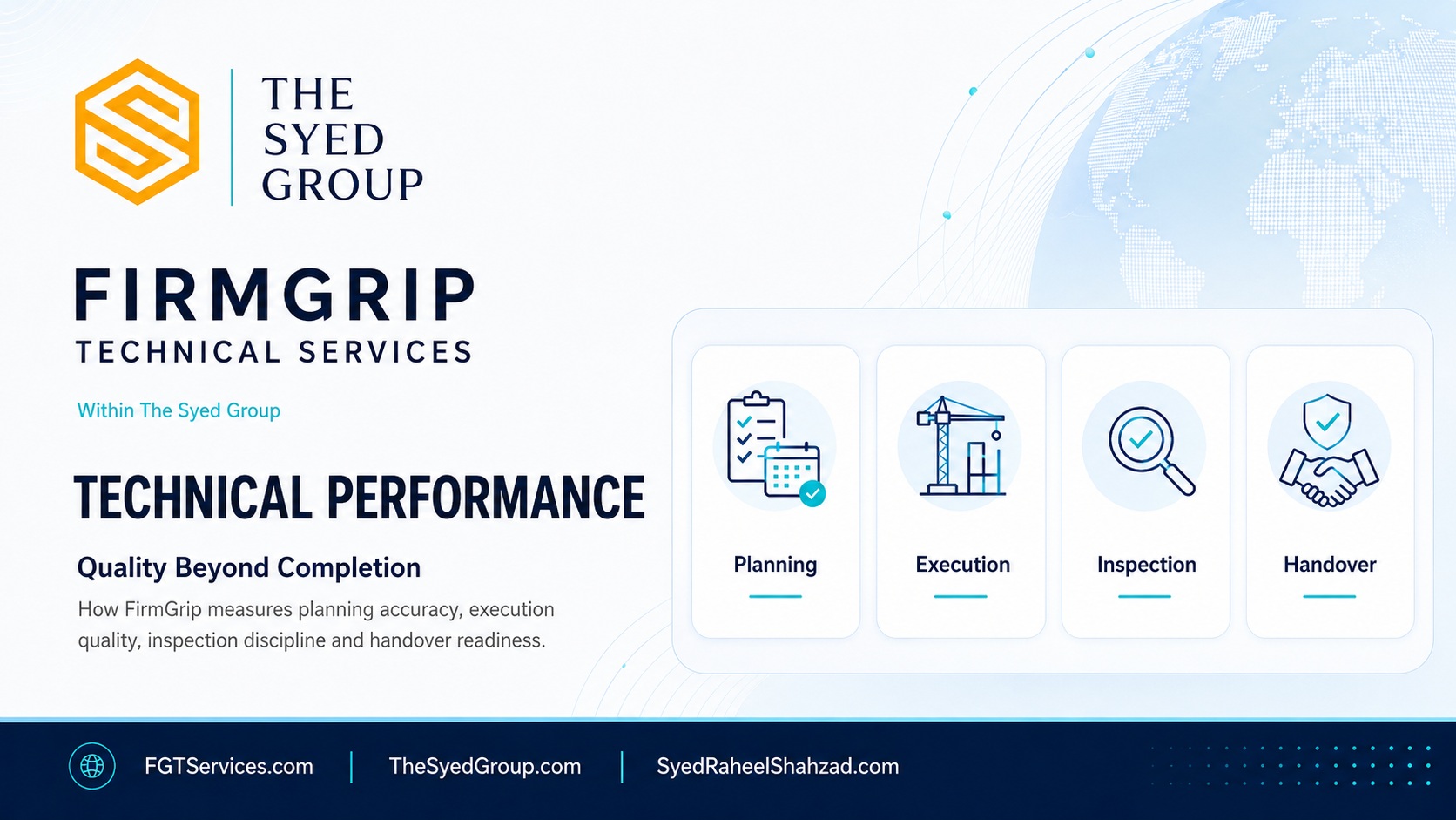 The Syed Group Performance Discipline in Technical Delivery: How FirmGrip Measures Quality Beyond Completion — The Syed Group corporate featured image for FirmGrip Technical Services
